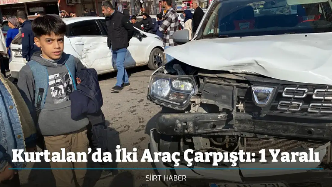 Kurtalan’da İki Araç Çarpıştı: 1 Yaralı