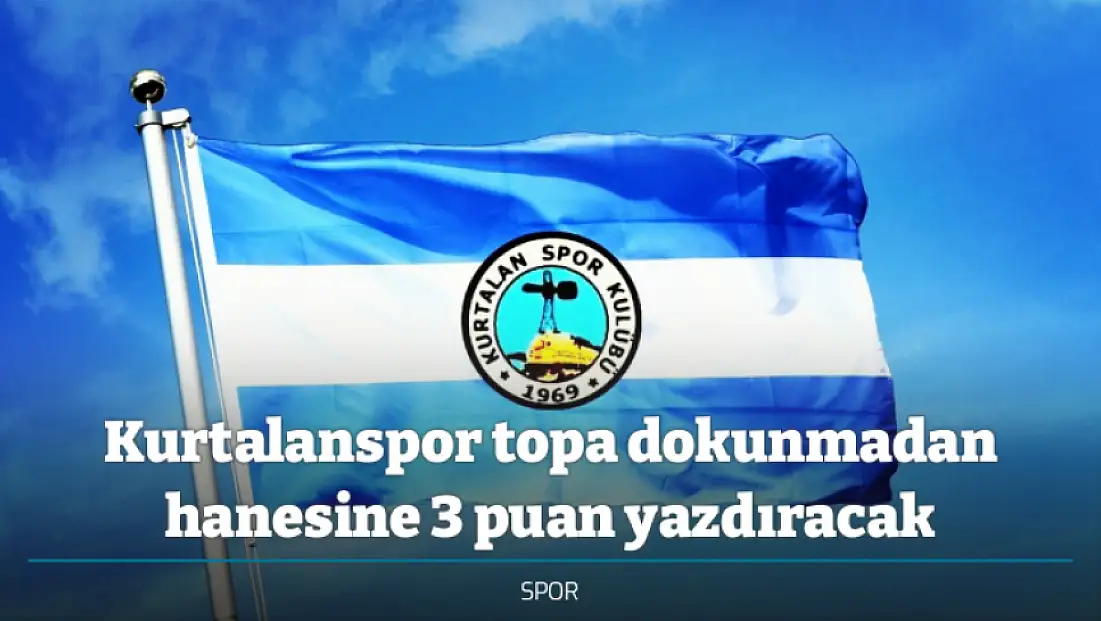 Kurtalanspor topa dokunmadan hanesine 3 puan yazdıracak