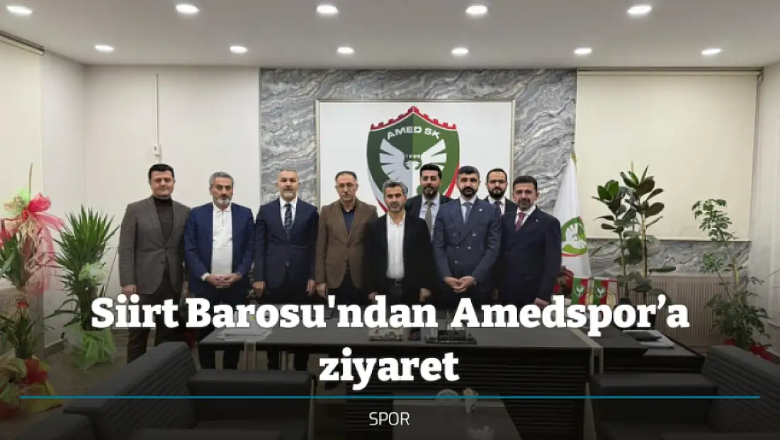 Siirt Barosu'ndan  Amedspor’a ziyaret