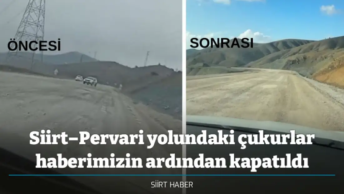 Siirt–Pervari yolundaki çukurlar haberimizin ardından kapatıldı