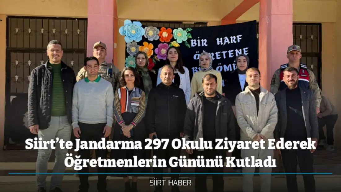 Siirt’te Jandarma 297 Okulu Ziyaret Ederek Öğretmenlerin Gününü Kutladı