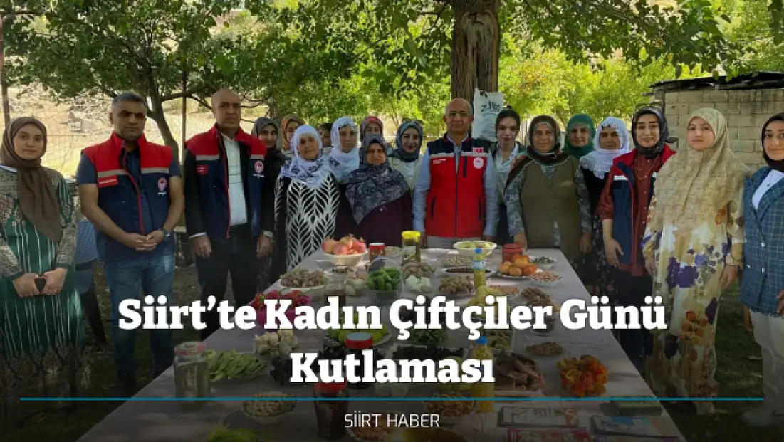 Siirt’te Kadın Çiftçiler Günü Kutlaması