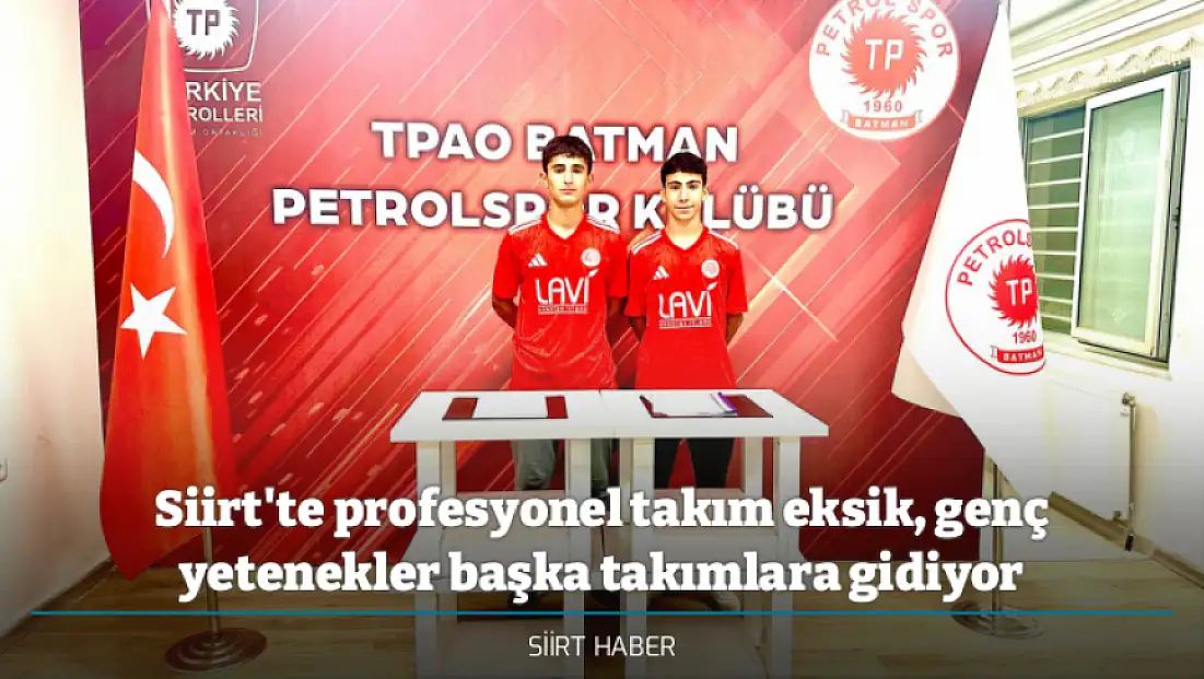 Siirt'te profesyonel takım eksik, genç yetenekler başka takımlara gidiyor