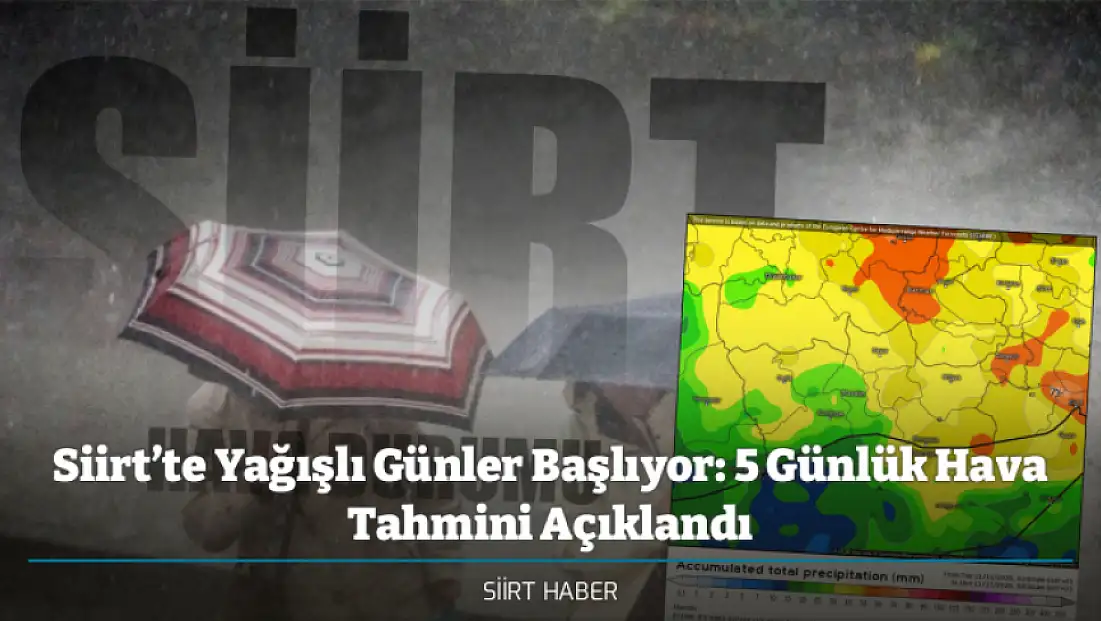 Siirt’te Yağışlı Günler Başlıyor: 5 Günlük Hava Tahmini Açıklandı (12 Kasım - 16 Kasım Siirt Hava Durumu)
