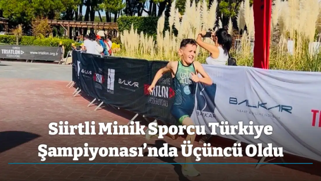Siirtli Minik Sporcu Türkiye Şampiyonası’nda Üçüncü Oldu
