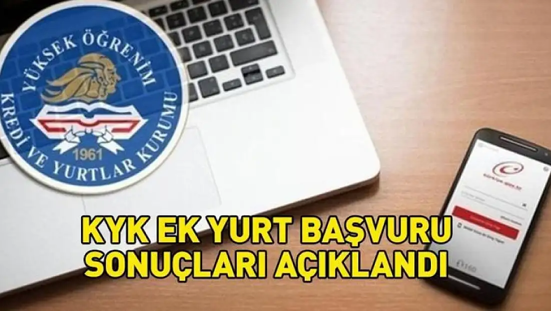 SON DAKİKA | KYK Ek Yurt Başvuru Sonuçları 2025 Açıklandı! KYK Ek Yurt Başvuru Sonuçları Nasıl Öğrenilir? Gençlik ve Spor Bakanlığı Duyurdu