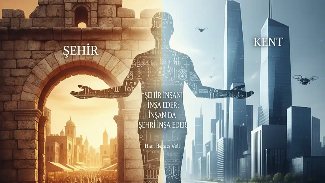 Şehir, Medeniyet ve İnsan Üzerine