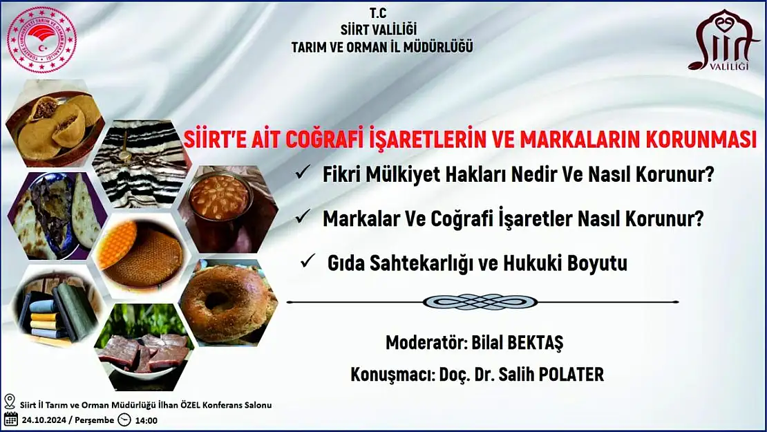 Siirt'e Ait Coğrafi İşaretlerin ve Markaların Korunması Konulu Konferans