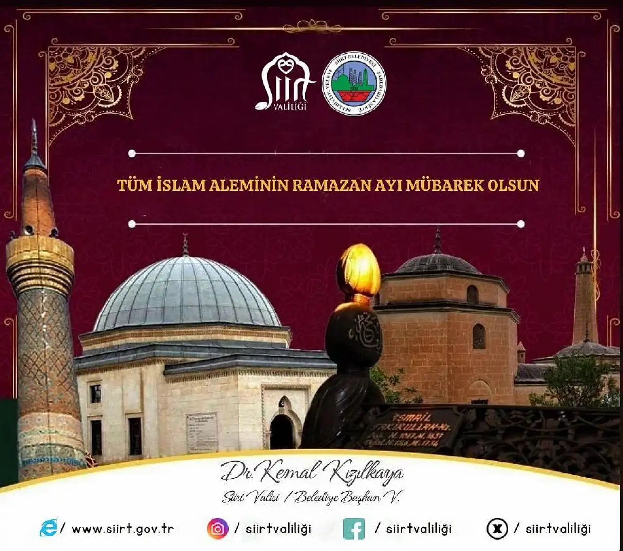 Siirt Valisi Dr. Kemal Kızılkaya'dan Ramazan Ayı Mesajı