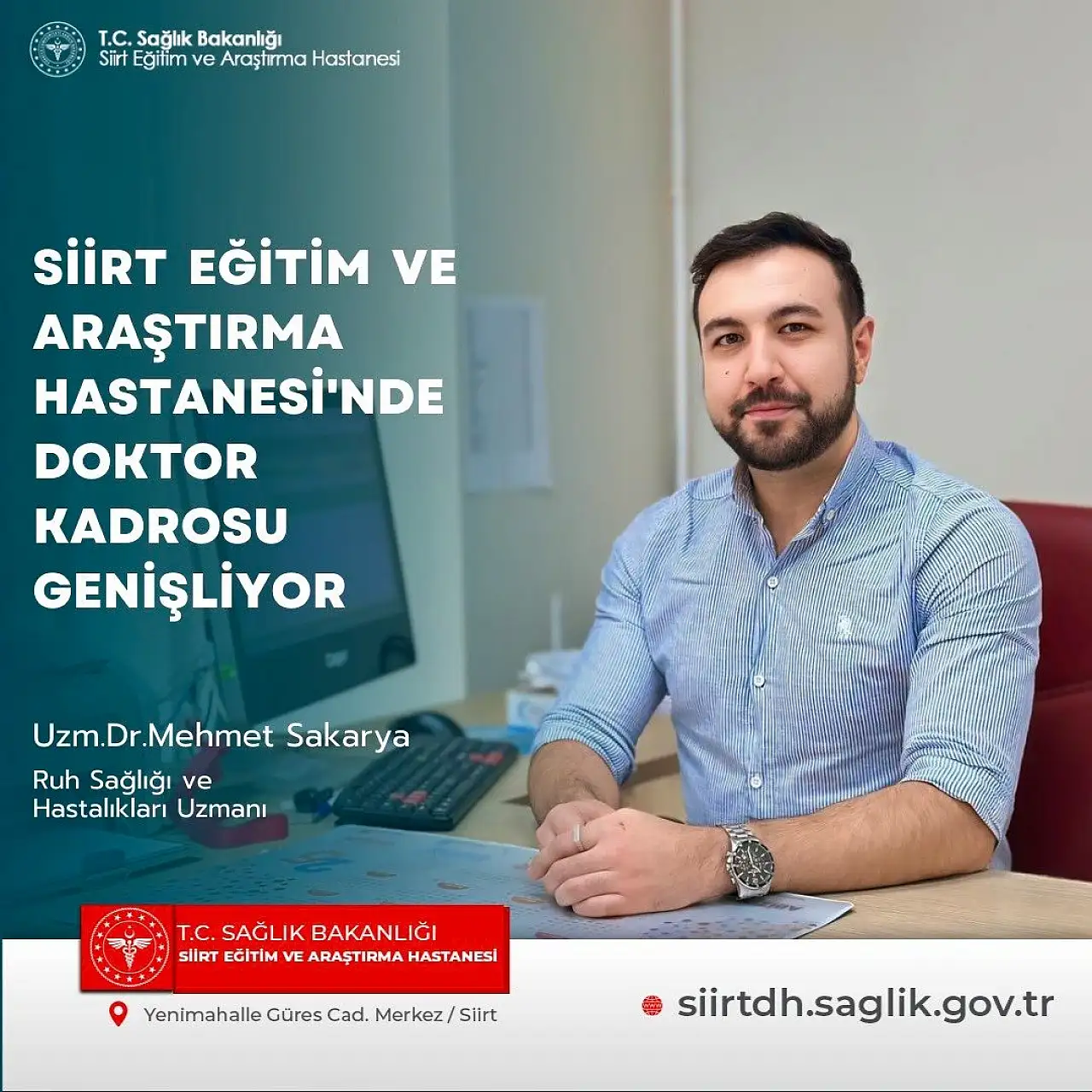 Siirt Eğitim ve Araştırma Hastanesi'nde yeni Ruh Sağlığı ve Hastalıkları Uzmanı göreve başladı