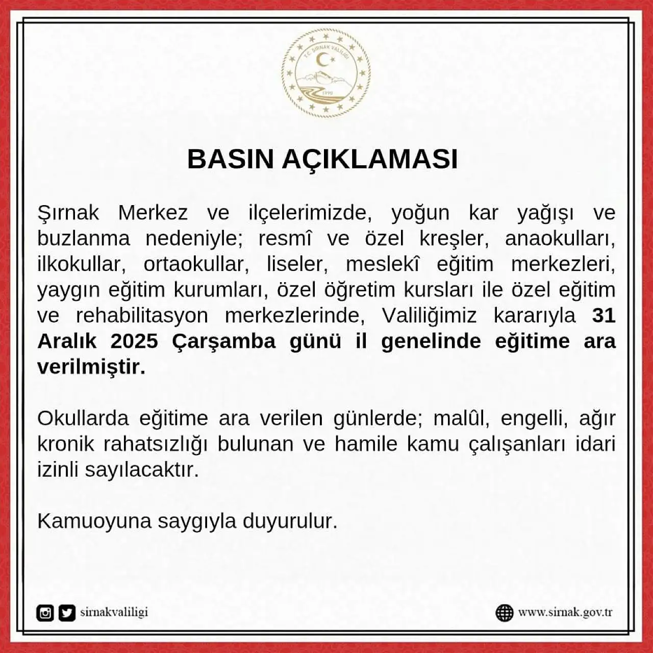 Valilik Duyurdu! Şırnak'ta okullar çarşamba günü tatil edildi