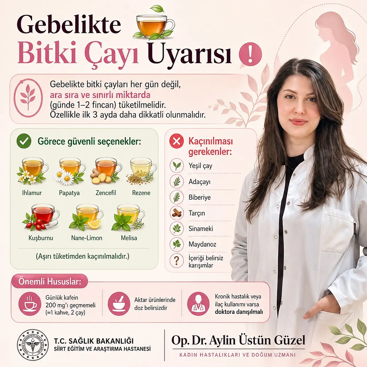 Siirt'te Uzmandan Gebelikte Bitki Çayı Uyarısı: 'Aşırı Tüketim Riskli Olabilir'
