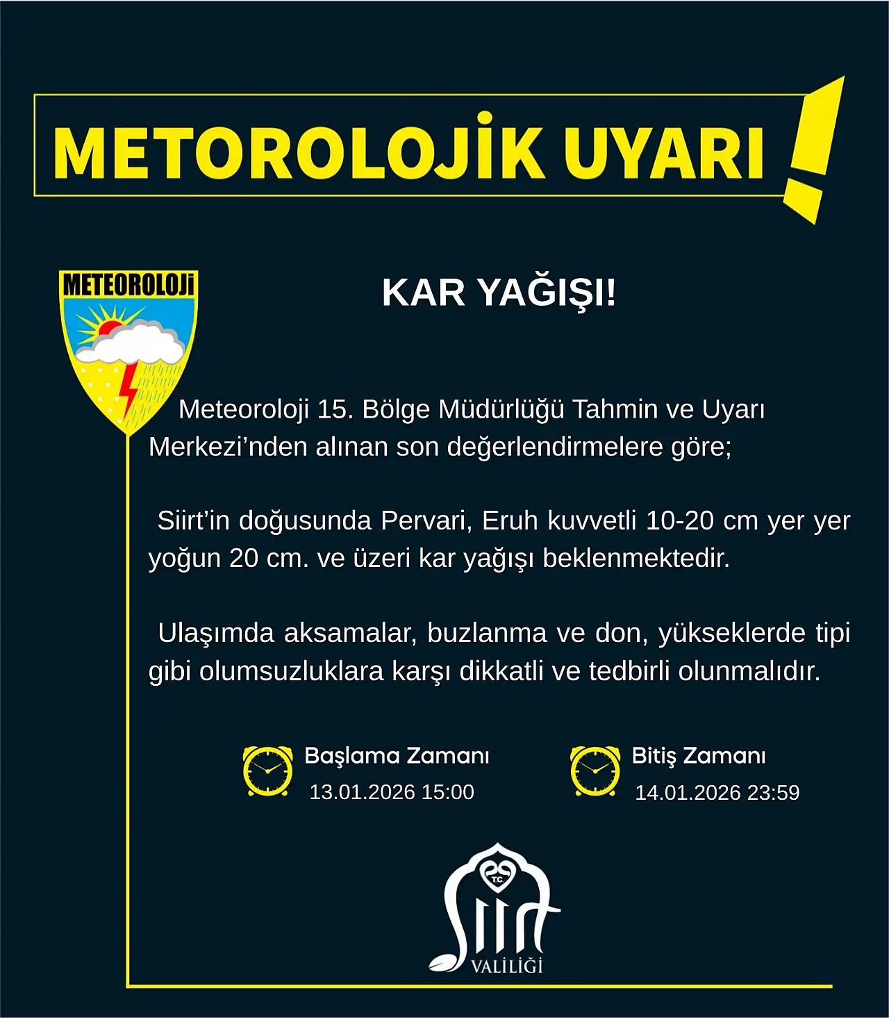 Siirt Valiliği'nden kuvvetli kar yağışı uyarısı: Pervari ve Eruh için dikkat çağrısı