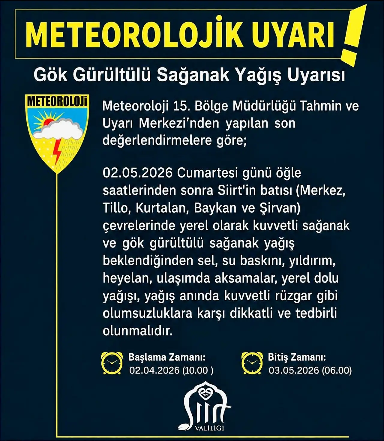 Siirt valiliğinden 2 mayıs 2026 için yapılan yağış uyarısı