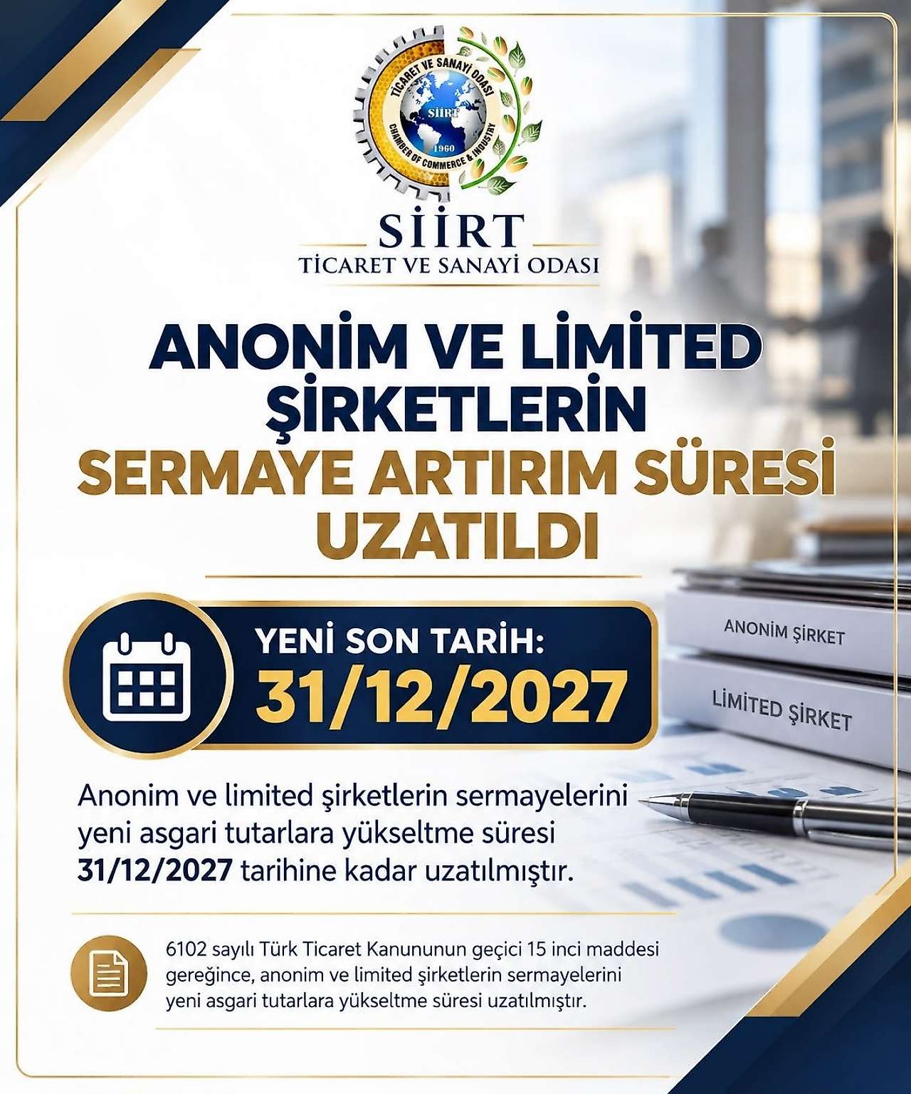 Siirt'teki Şirketler Dikkat! Sermaye Artırımı İçin Son Tarih Belli Oldu