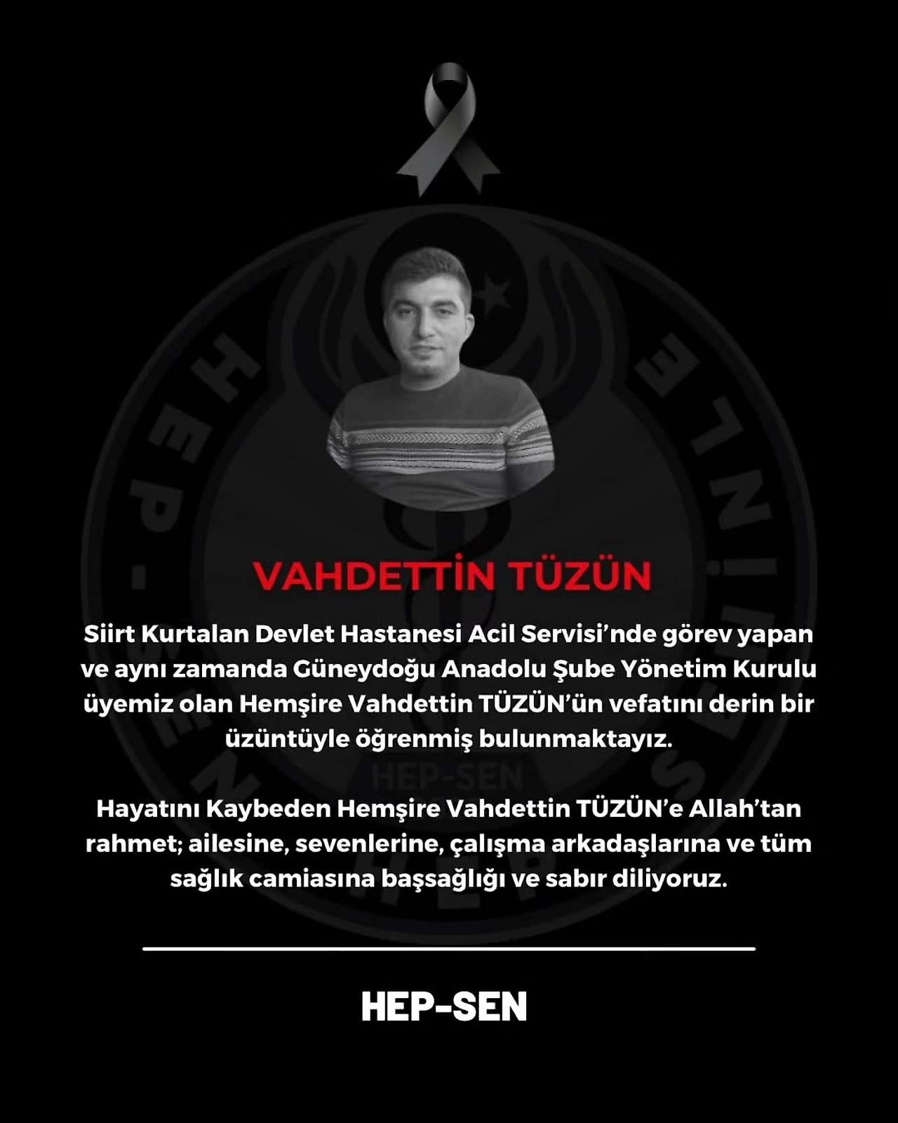 Kurtalan'daki Kavgada Hayatını Kaybeden Hemşire Vahdettin Tüzün İçin HEP-SEN'den Başsağlığı Mesajı