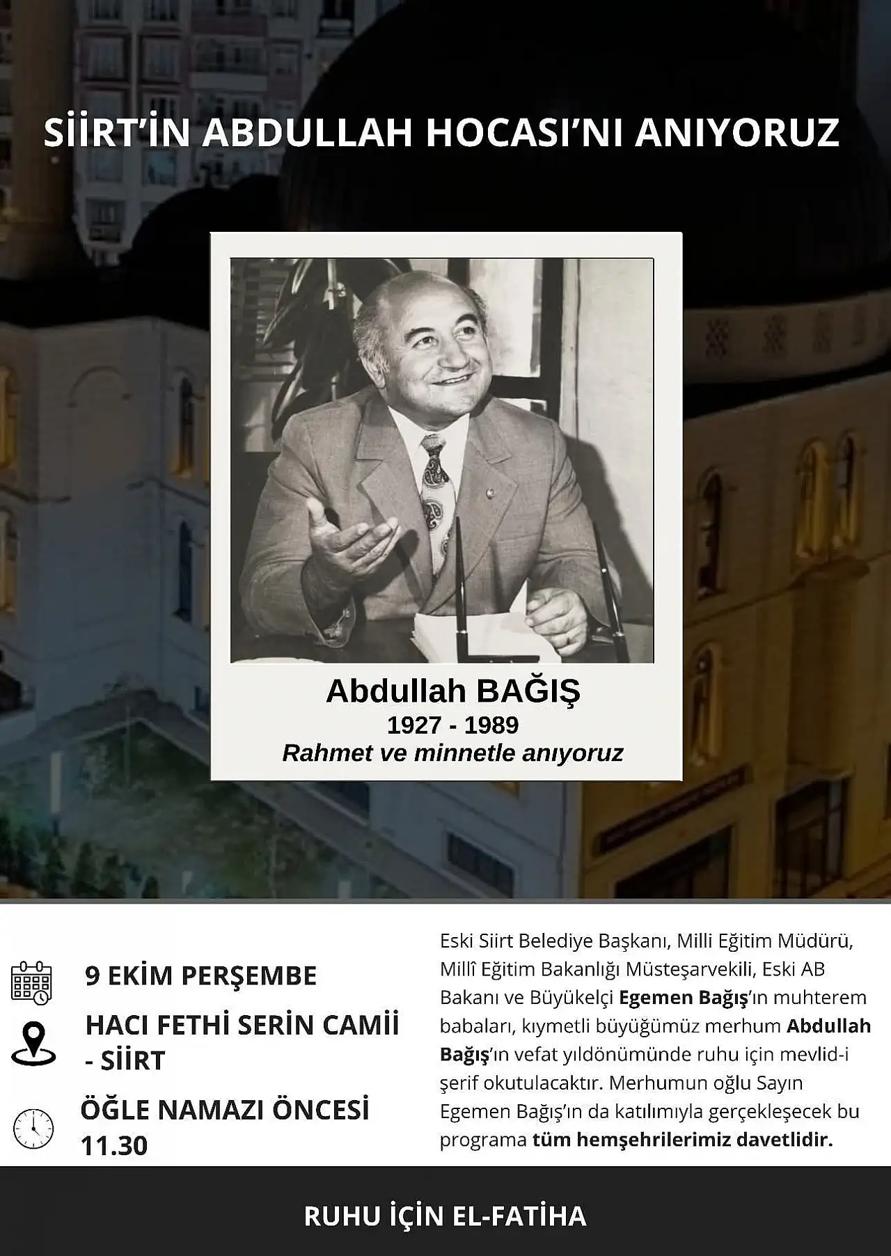 Siirt'te Eski Belediye Başkanı Abdullah Bağış Hoca İçin Mevlid Okutulacak