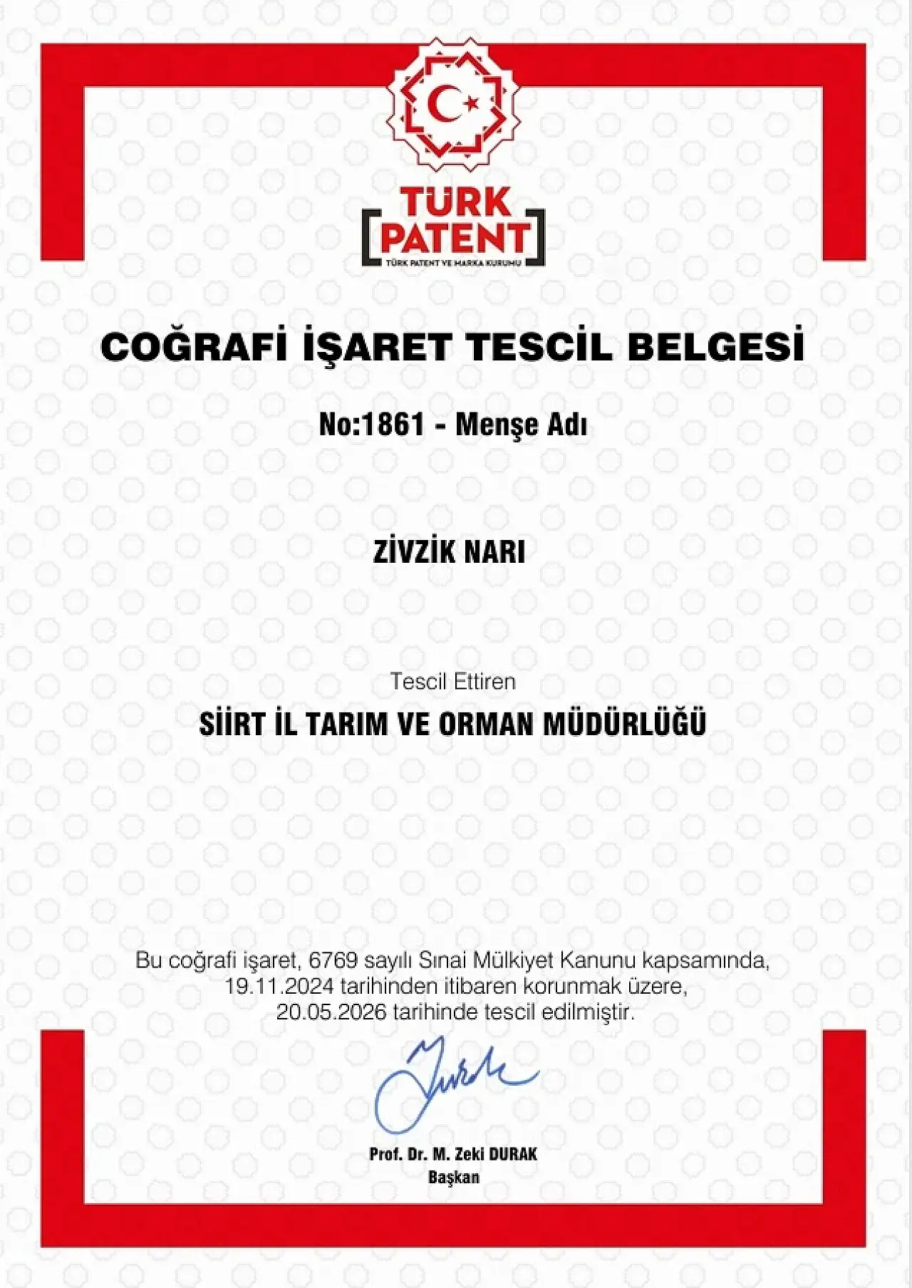 Siirt Zivzik Narının Türk Patent ve Marka Kurumundan Aldığı Coğrafi İşaret Tescil Belgesi