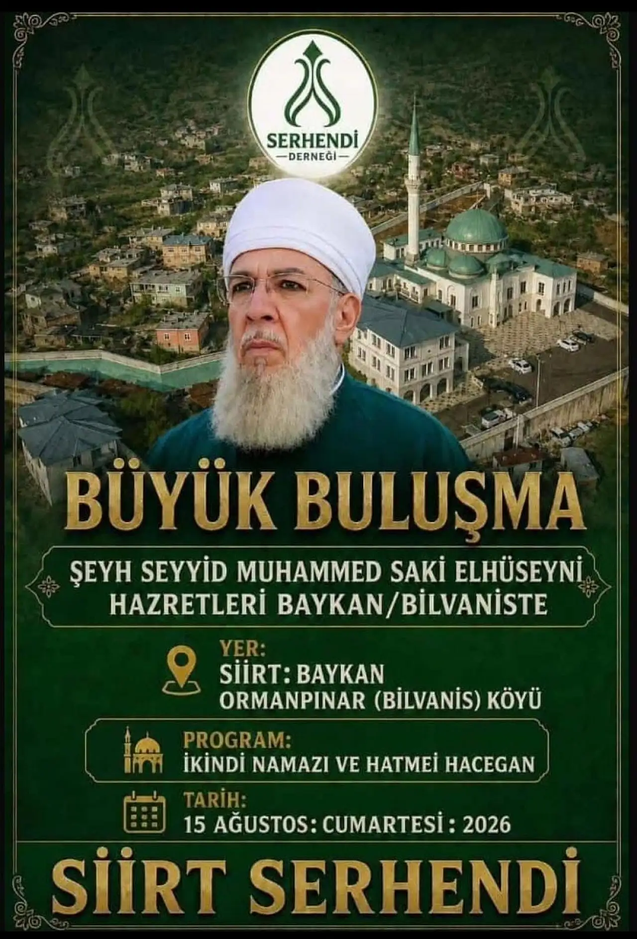 Siirt'te Büyük Buluşma İçin Tarih Belli Oldu: Şeyh Seyyid Muhammed Saki Elhüseyni Baykan'a Geliyor