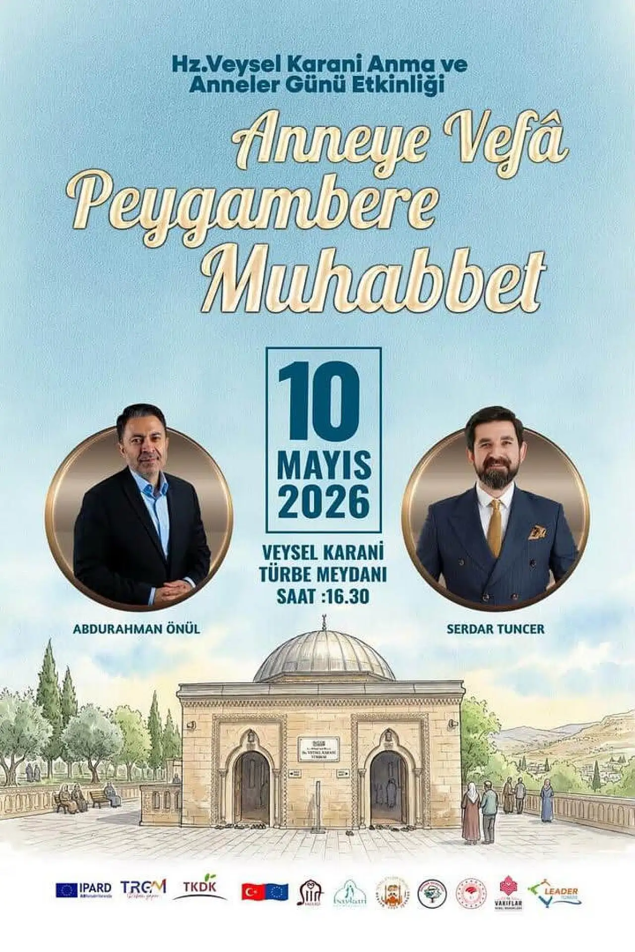 Anneler Günü'nde En Anlamlı Ziyaret: Hz. Veysel Karani Anma Programı Detayları Belli Oldu