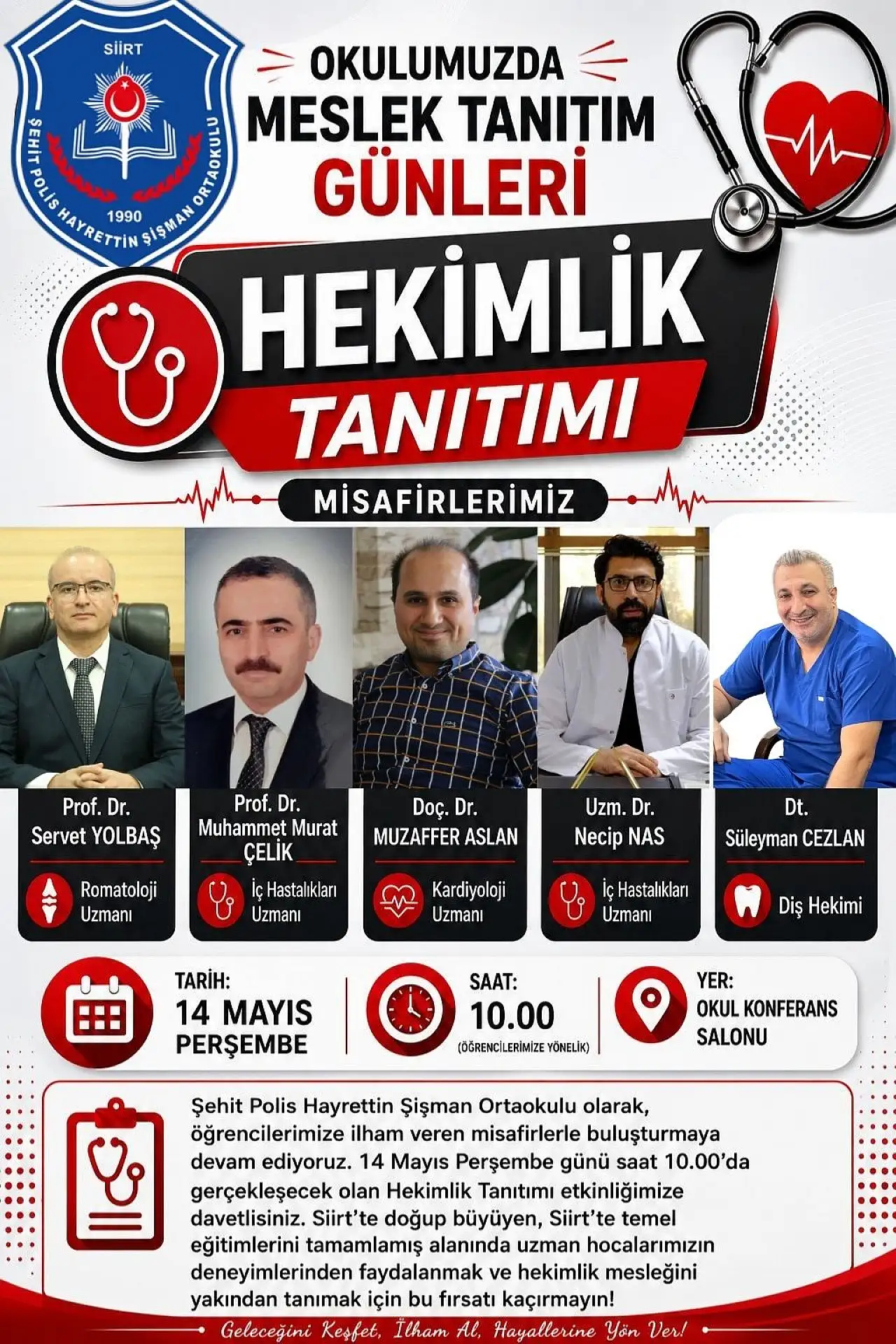 Siirtli Gençlerin Gelecek Heyecanı: Şehit Polis Hayrettin Şişman Ortaokulu'nda Söyleşi