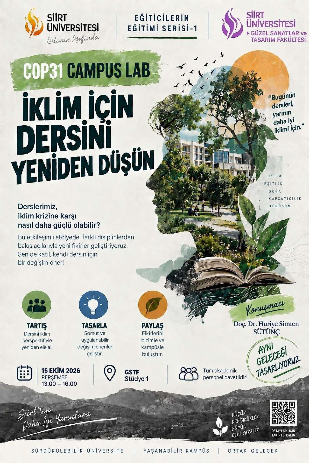 Siirt Üniversitesi'nde ''İklim İçin Dersini Yeniden Düşün'' Atölyesi Düzenleniyor