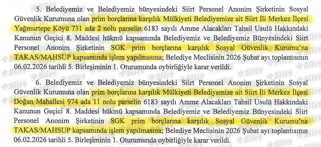 Siirt Belediyeden SGK borçları için kritik karar! Doğan ve Yağmurtepe mahallelerindeki bazı taşınmazlar SGK'ya devredilecek