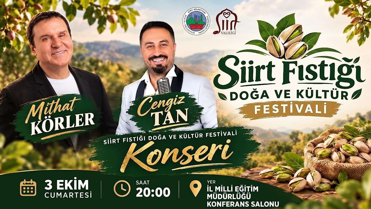 Siirt Fıstığı Festivali’nde program değişikliği: Hasat etkinliği ve konserin yeri değişti