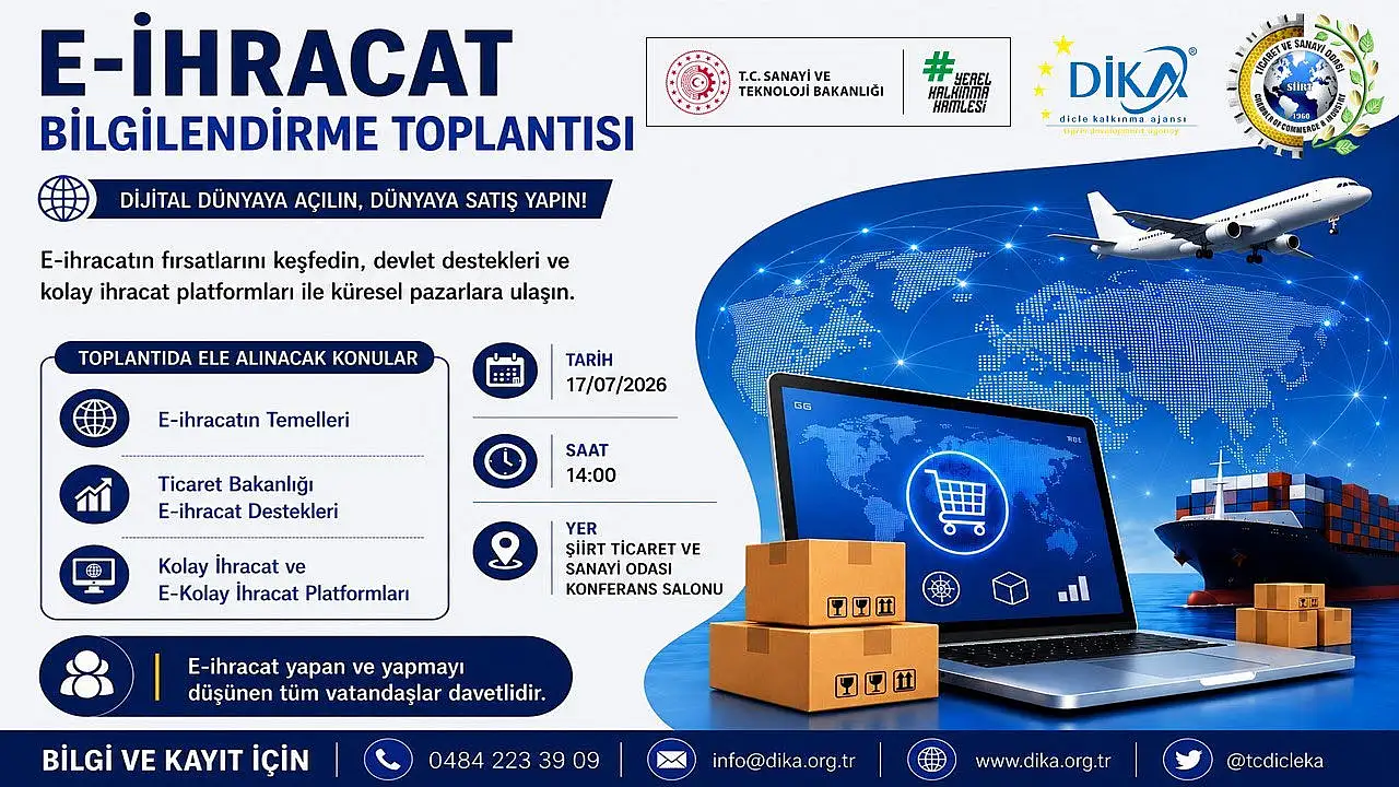 Siirt'te Küresel Pazarlara Açılmanın Yolları Anlatılacak