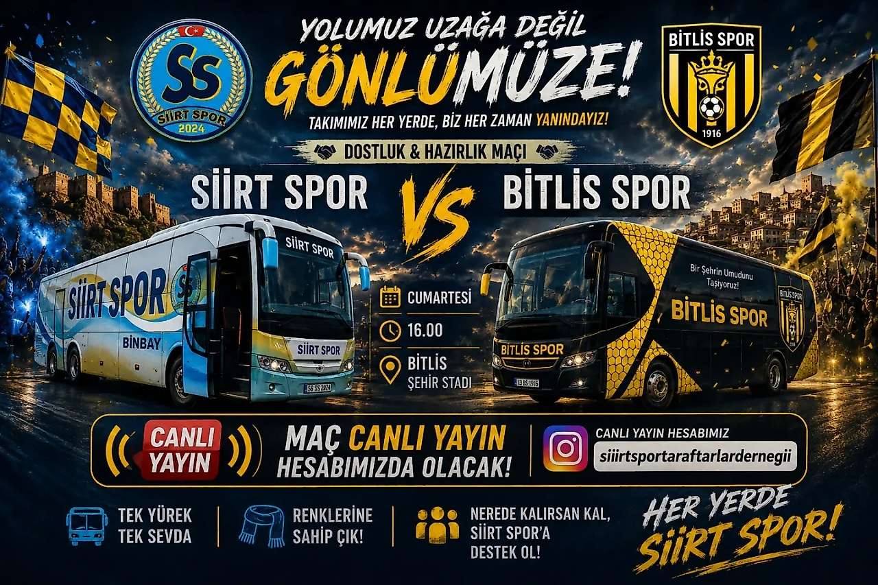 Siirt Spor ile Bitlis Spor Dostluk Maçında Karşı Karşıya Geliyor: Canlı Yayınlanacak