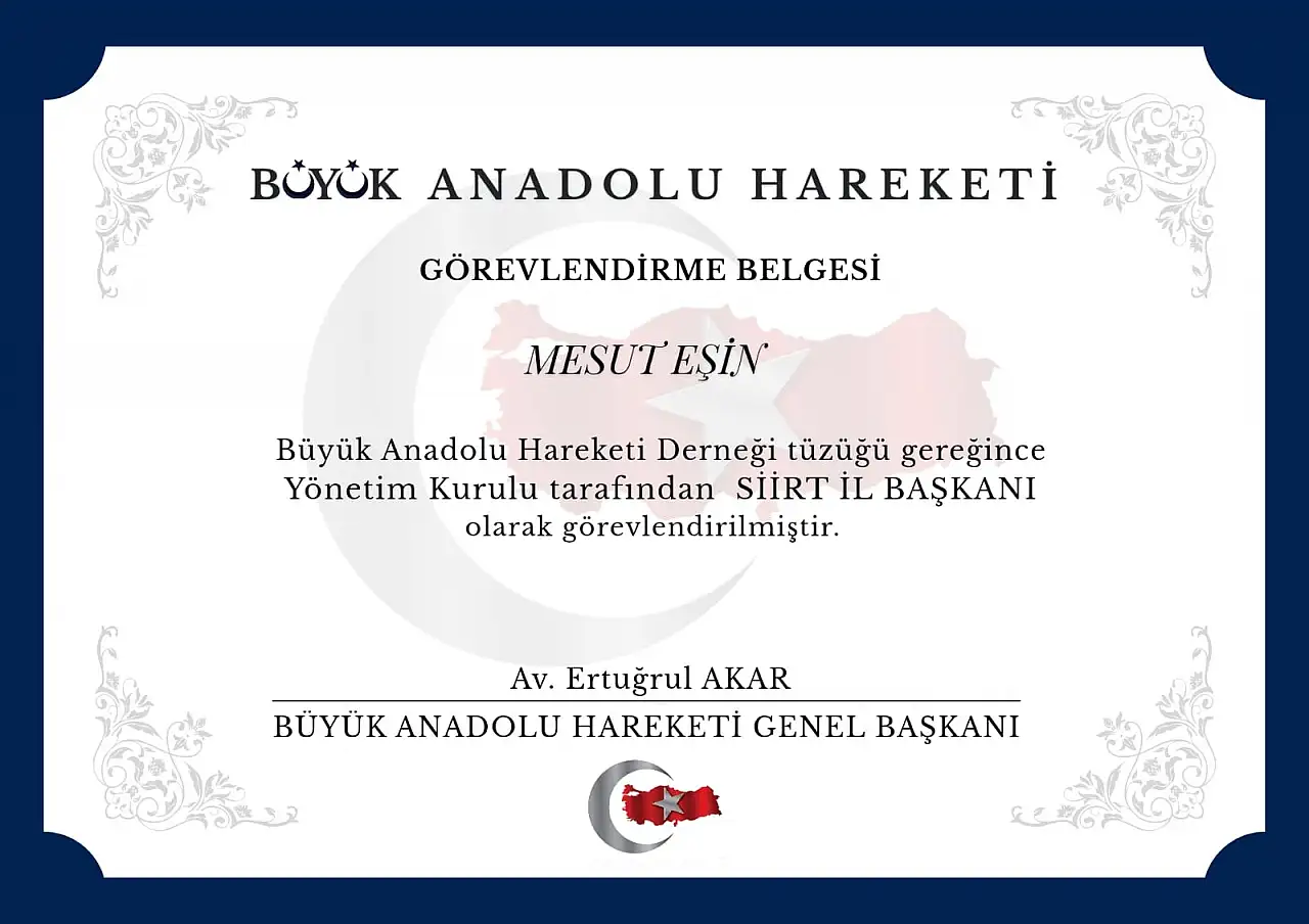 Büyük Anadolu Hareketi'nin Siirt İl Başkanlığına Mesut Eşin Atandı