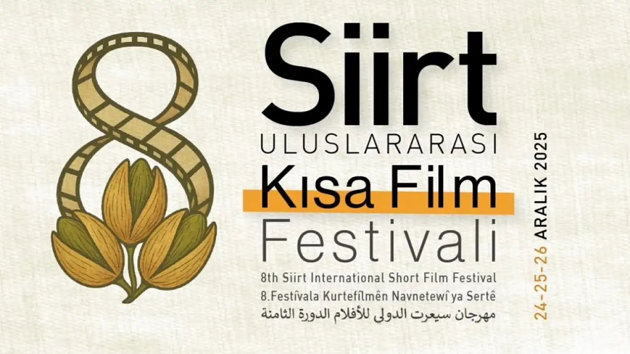 8. Siirt Uluslararası Kısa Film Festivali başlıyor: 3 günde dolu dolu program