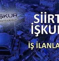 Siirt İŞKUR Güncel İş İlanları Yayımlandı: Merkez, Kurtalan ve Baykan'da Toplam 147 Personel Alınacak