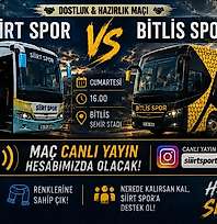 Siirt Spor ile Bitlis Spor Dostluk Maçında Karşı Karşıya Geliyor: Canlı Yayınlanacak