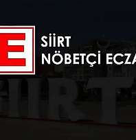 Siirt'te 18 Eylül 2026 Cuma Nöbetçi Eczaneler