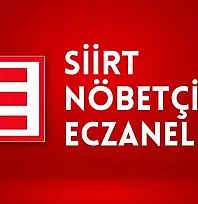Siirt'te 31 Aralık 2025 Çarşamba Günü Nöbetçi Eczaneler - Siirt Nöbetçi Eczaneler