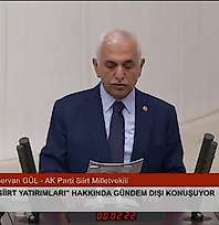 TBMM'de Siirt yatırımları açıklandı: 9 ayda 6 milyar liralık 167 proje