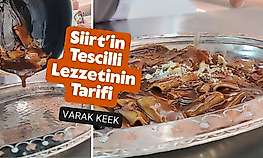 Siirt mutfağında asırlık bir tat: Tescilli Varak Keek tarifi! Varak Keek nasıl yapılır?