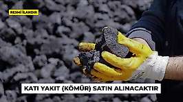KATI YAKIT (KÖMÜR) SATIN ALINACAKTIR