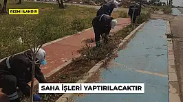 SAHA İŞLERİ YAPTIRILACAKTIR