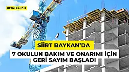 Siirt Baykan'da 7 Okulun Bakım ve Onarımı İçin Geri Sayım Başladı