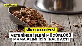 Siirt Belediyesi Veteriner İşleri Müdürlüğü Mama Alımı İçin İhale Açtı