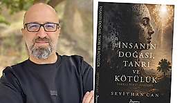 Siirt Üniversitesinden Doç. Dr. Seyithan Can'ın ''İnsanın Doğası, Tanrı ve Kötülük'' Kitabı Yayımlandı