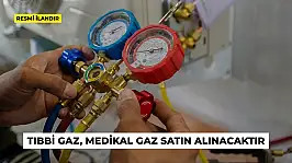 TIBBİ GAZ, MEDİKAL GAZ SATIN ALINACAKTIR
