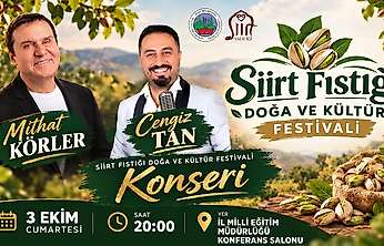 Siirt Fıstığı Festivali'nde program değişikliği: Hasat etkinliği ve konserin yeri değişti