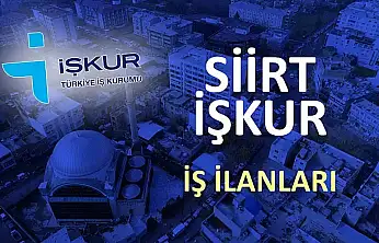 Siirt'te İŞKUR üzerinden 33 kişi işe alınacak