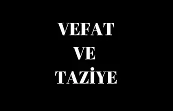 Siirt'te Vefat ve Taziyeler 2 Ağustos Pazar 2026