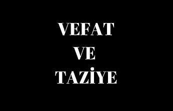 Siirt'te Vefat ve Taziyeler 7 Ağustos Cuma 2026