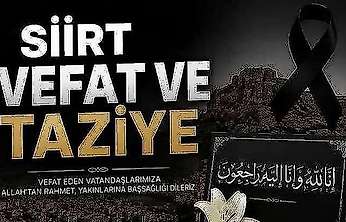 Siirt'te Vefat ve Taziyeler