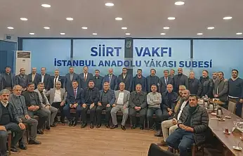 Siirt Vakfı'nın İstanbul Anadolu Yakası Şubesi açıldı